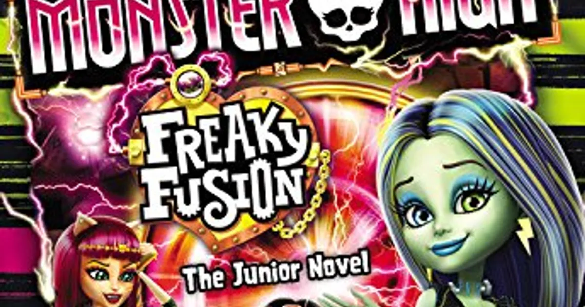 Freaky Fusion | All Monster High Movies in Order