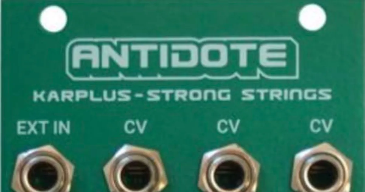 Dreadbox Antidote Karplus - Strong Strings | Blaustein‘s Eurorack Modules